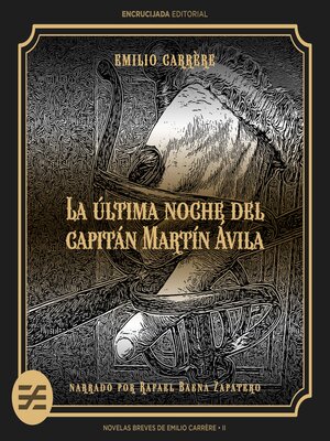 cover image of La última noche del capitán Martín Ávila